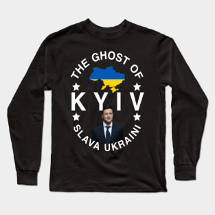 The Ghost Of Kyiv Slava Ukraini Long Sleeve T-Shirt